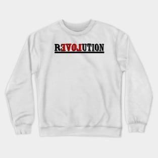 Revolution Crewneck Sweatshirt